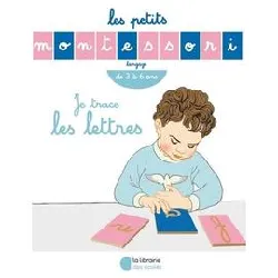 livre les petits montessori – je trace les lettres