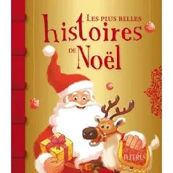 livre les plus belles histoires de noël