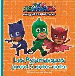 livre les pyjamasques jouent à cache - cache