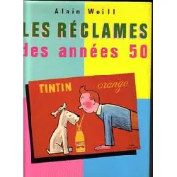 livre les reclames des annees 50, collection les belles images