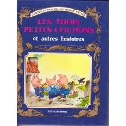 livre les trois petits cochons et autres histoires