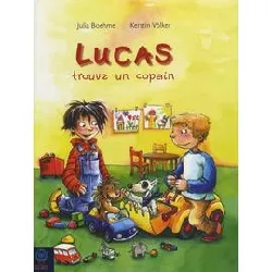 livre lucas trouve un copain