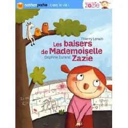 livre mademoiselle zazie veut embrasser max