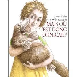 livre mais ou est donc ornicar