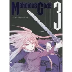 livre malicious code - tome 3