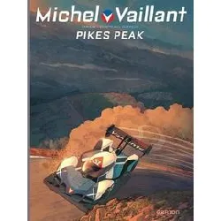 livre michel vaillant : nouvelle saison tome 10 - pikes peak