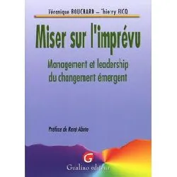 livre miser sur l'imprévu