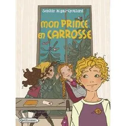 livre mon prince en carrosse