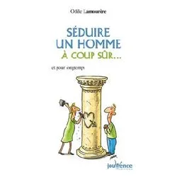 livre n°161 séduire un homme à coup sûr..