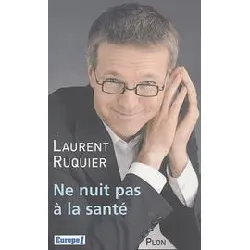 livre ne nuit pas à la santé !