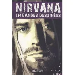 livre nirvana en bandes dessinées