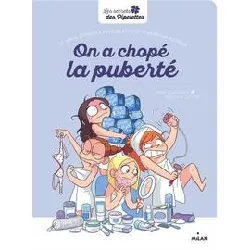 livre on a chopé la puberté