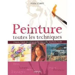 livre peinture : toutes les techniques