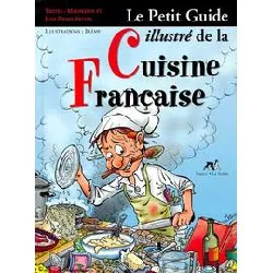 livre petit guide illustré de la cuisine