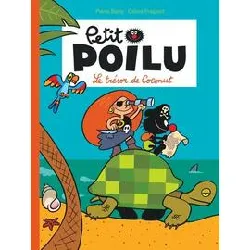 livre petit poilu - tome 9 - le trésor de coconut (nouvelle maquette)