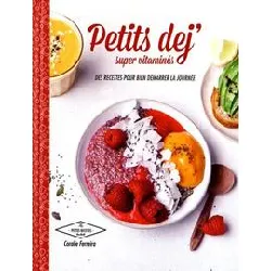 livre petits déj super vitaminés