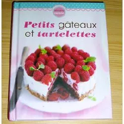 livre petits gâteaux et tartelettes