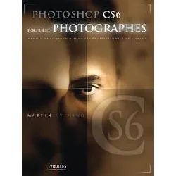 livre photoshop cs6 pour les photographes