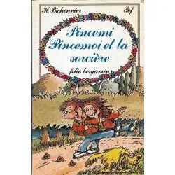 livre pincemi pincemoi et la sorcière