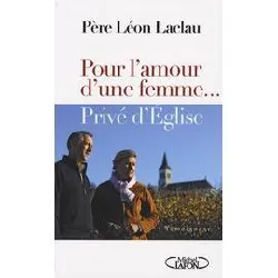 livre pour l'amour d'une femme - privé d'eglise