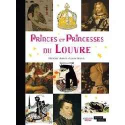 livre princes et princesses du louvre