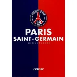 livre psg, un club à la une