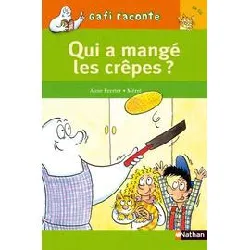 livre qui a mangé les crêpes ?