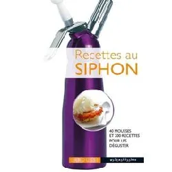 livre recettes au siphon