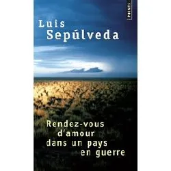 livre rendez - vous d'amour dans un pays en guerre - et autres histoires, récits