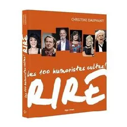 livre rire - 100 humoristes cultes !