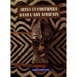 livre rites et coutumes dans l'art africain