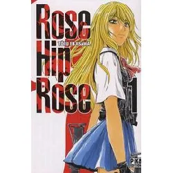 livre rose hip rose - tome 1