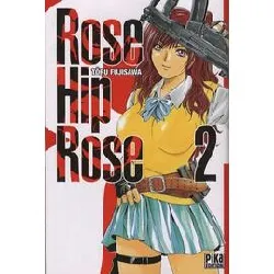 livre rose hip rose - tome 2