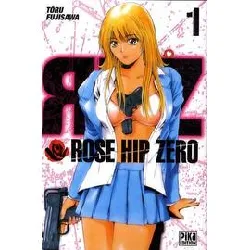 livre rose hip zero - tome 1