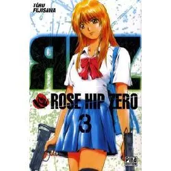 livre rose hip zero tome 3