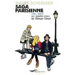 livre saga parisienne t3 1981/2003 au rendez - vous de l'heure bleue