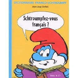 livre schtroumpfez - vous français ?