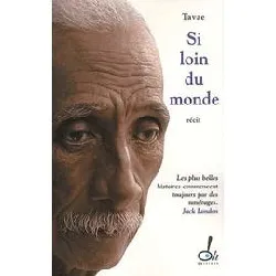 livre si loin du monde