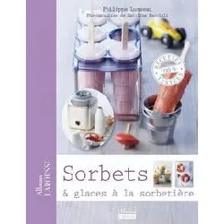 livre sorbets & glaces à la sorbetière