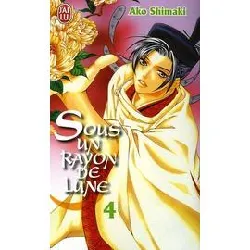 livre sous un rayon de lune - tome 4