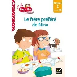 livre téo et nina milieu de cp niveau 2 - le frère préféré de nina