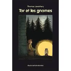 livre tor et les gnomes