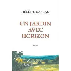 livre un jardin pour horizon