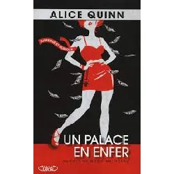 livre un palace en enfer - alice quinn