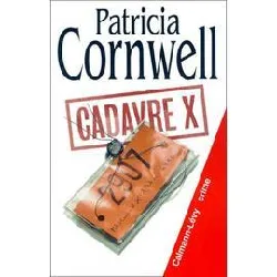 livre une enquête de kay scarpetta - cadavre x