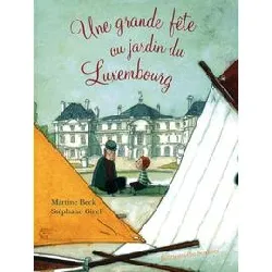 livre une grande fête au jardin du luxembourg