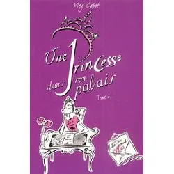 livre une princesse dans son palais