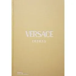 livre versace défilés - l'intégrale des collections