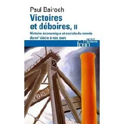 livre victoires et déboires