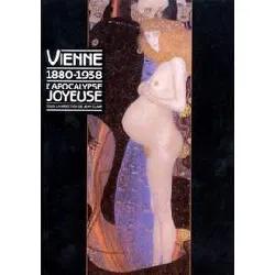 livre vienne 1880 - 1938 - l'apocalypse joyeuse